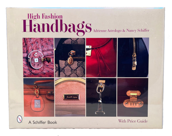 High Fashion Handbags- The Ladybag International Book
